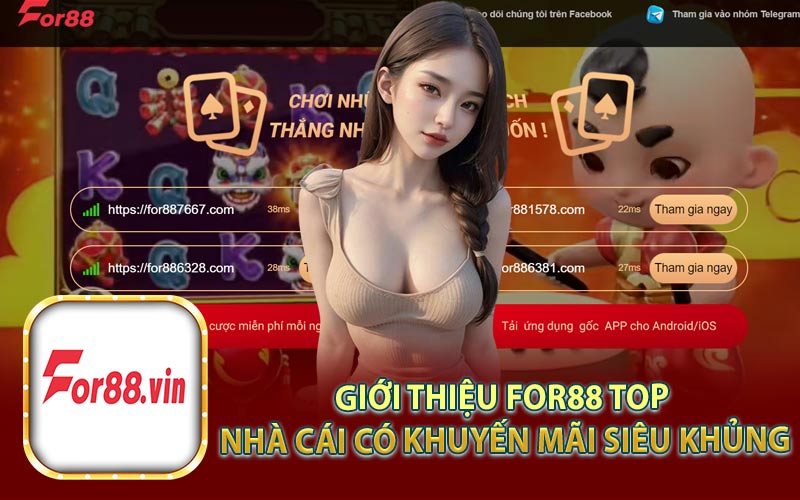 Giới Thiệu For88 Top Nhà Cái Có Khuyến Mãi Siêu Khủng