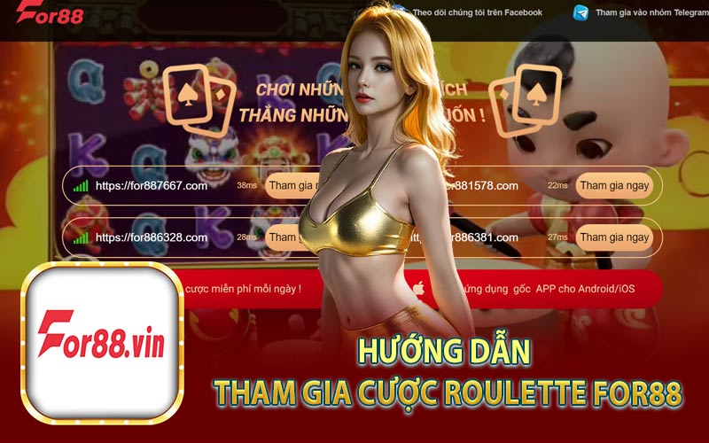 Hướng Dẫn Tham Gia Cược Roulette For88