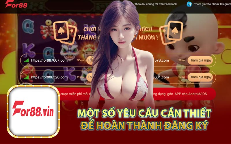 Một Số Yêu Cầu Cần Thiết Để Hoàn Thành đăng ký