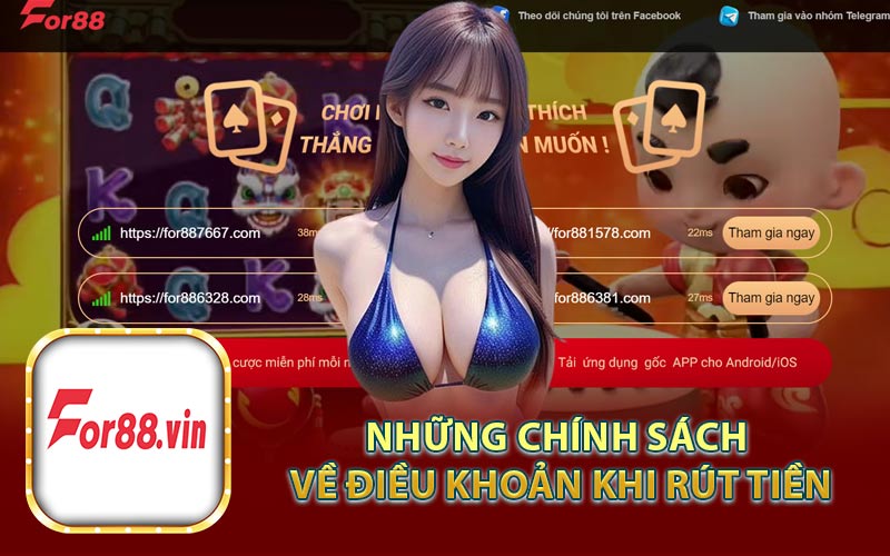 Những Chính Sách Về Điều Khoản Khi Rút Tiền